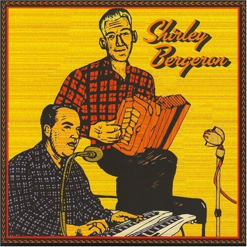 

CD диск Bergeron, Shirley: French Cajun Music