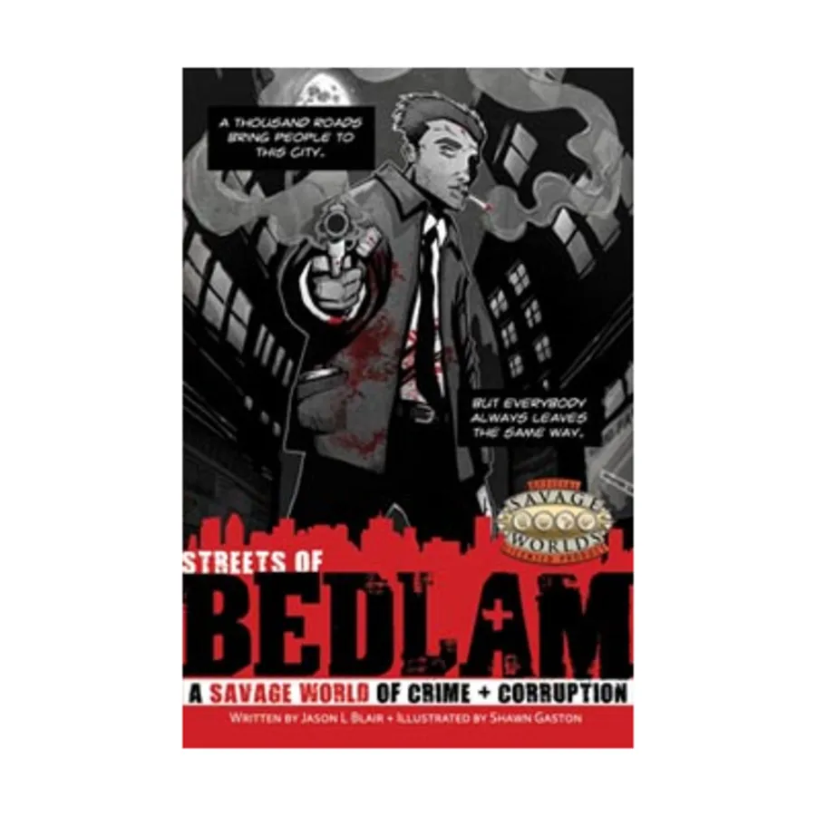 

Streets of Bedlam, Streets of Bedlam (Savage Worlds), мягкая обложка
