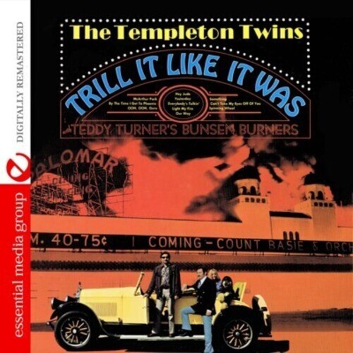 

CD диск Templeton Twins with Teddy Turner's Bunsen Burners: Trill It Like It Was