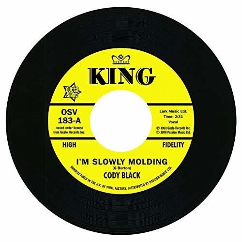

Сингл 7" Black, Cody: I'm Slowly Molding / She Cried Just A Minute