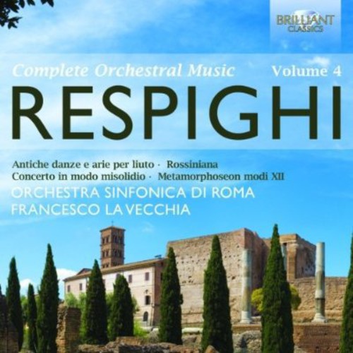 

CD диск Respighi / Orchestra Sinfonia Di Roma / Vecchia: Orchestral Works 4