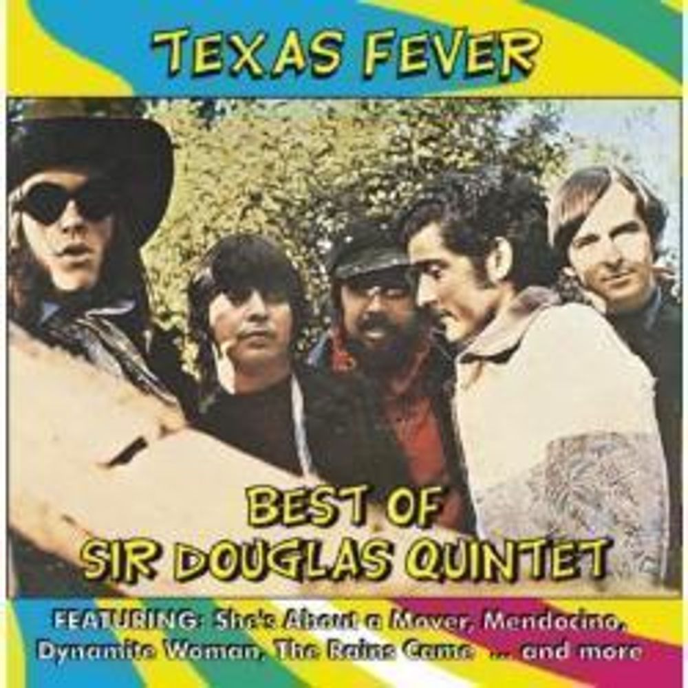 

Диск CD Texas Fever: Best Of Sir Douglas Quintet - The Sir Douglas Quintet