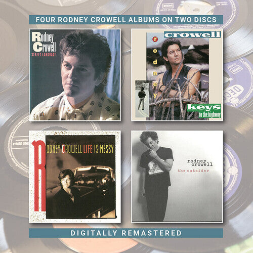 

CD диск Crowell, Rodney: Street Language / Keys To The Highway / Life Is Messy / The Outsider
