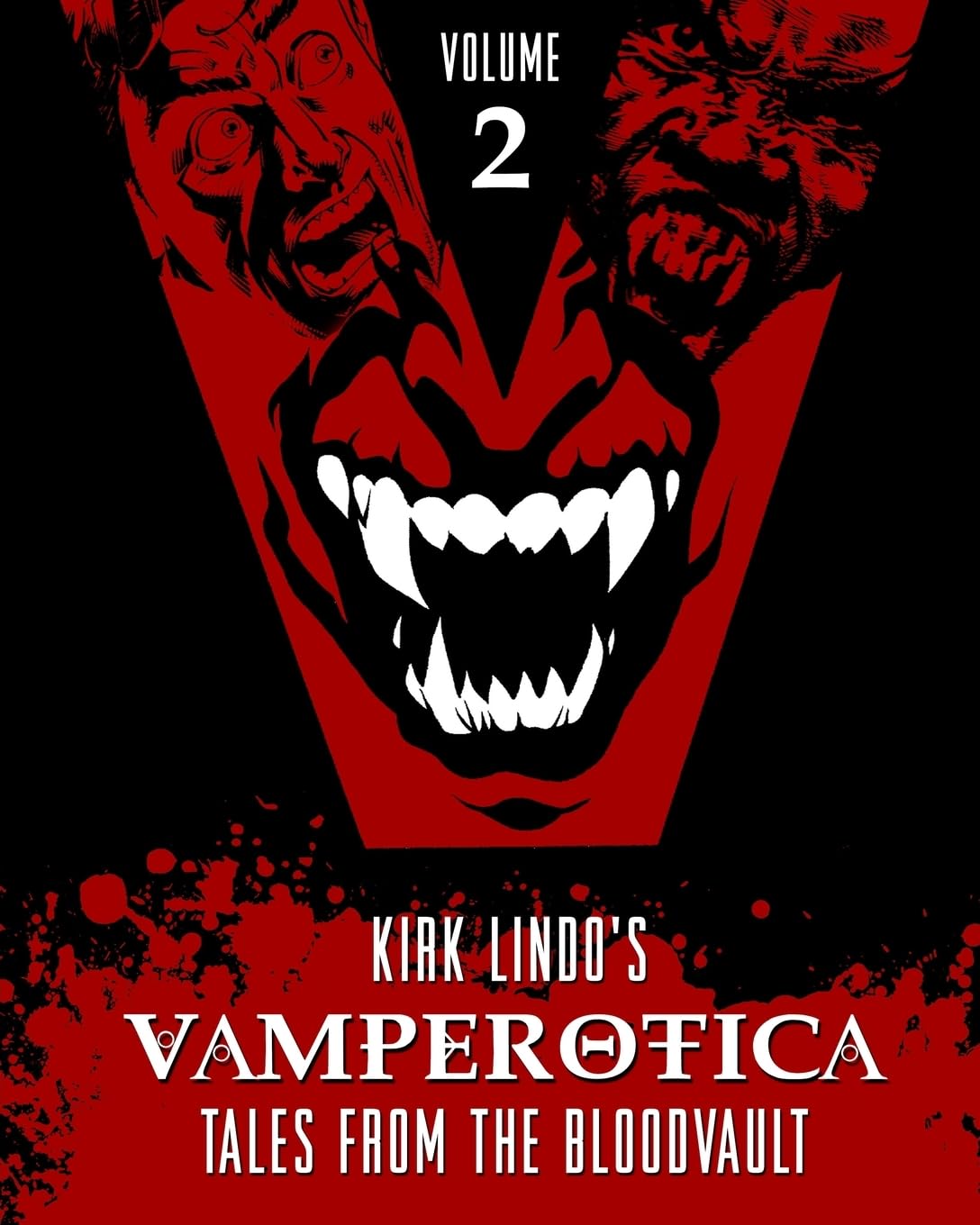 

VAMPEROTICA: Tales from the Bloodvault V2 (CreateSpace Independent Publishing Platform)