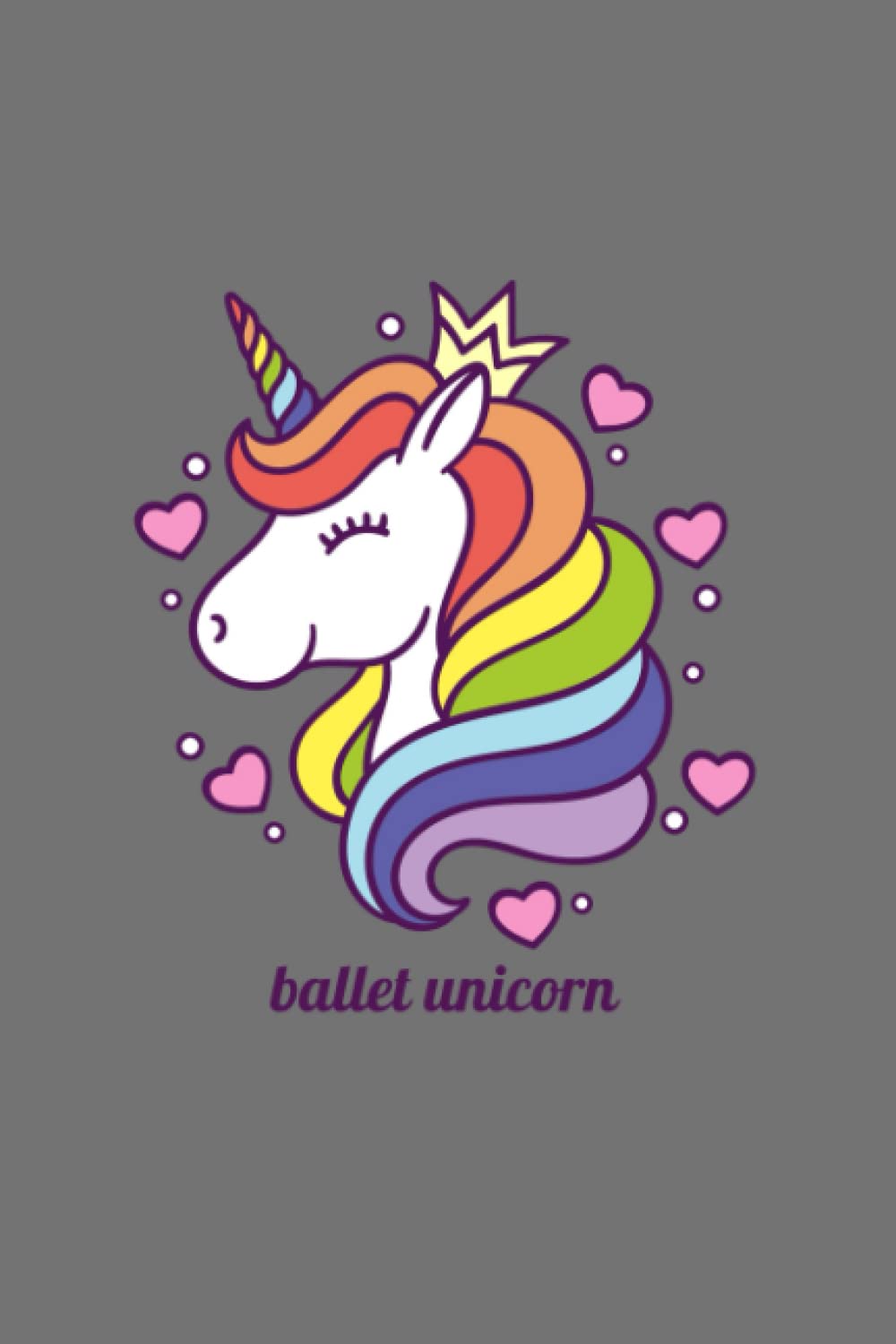 

ballet unicorn: Unicorn Notebook For Girls, Personalized Unicorn Gifts For Girls , Notebook Perfect Gift For Birthday Christmas and Graduation 120 Pages - 6x9 Size (Independently published)