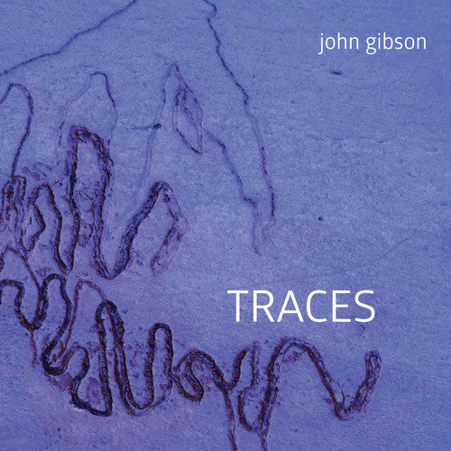 

CD диск Gibson / Gleiser / Hultgren / Shuster: John Gibson: Traces