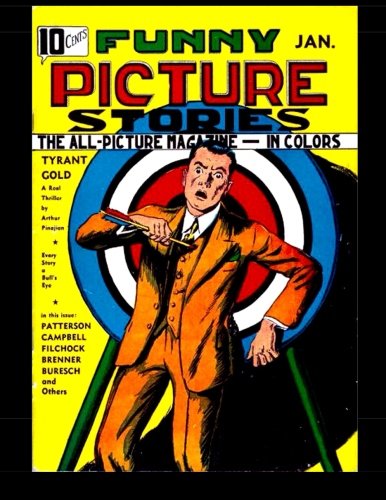 

Funny Picture Stories #3: 1937 Detective Mystery Comic (CreateSpace Independent Publishing Platform)