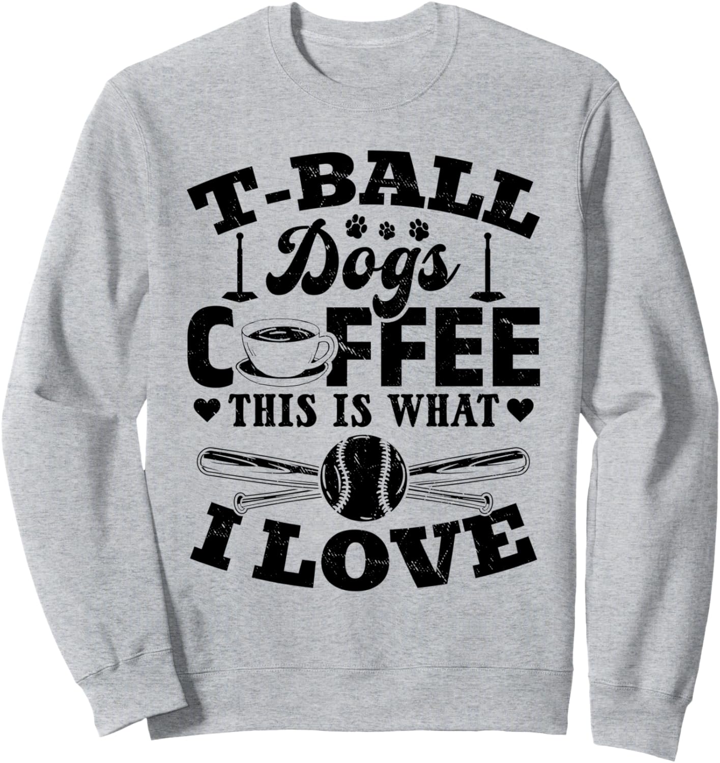 

Толстовка с надписью T-Ball Dogs Coffee This Is What I Love (Собаки для игры в ти-бол) Tee-Ball Player & Dog Lover, серый