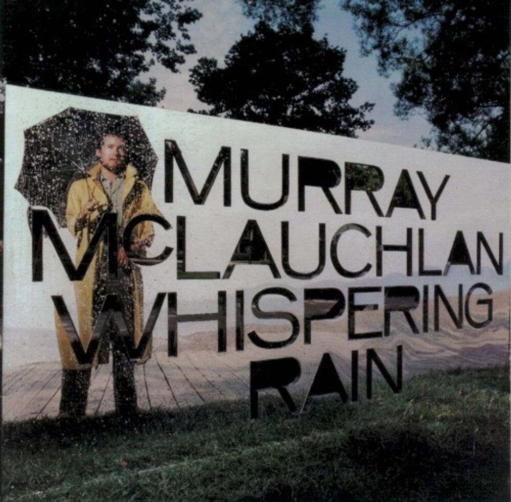 

Диск CD Whispering Rain - Murray McLauchlan