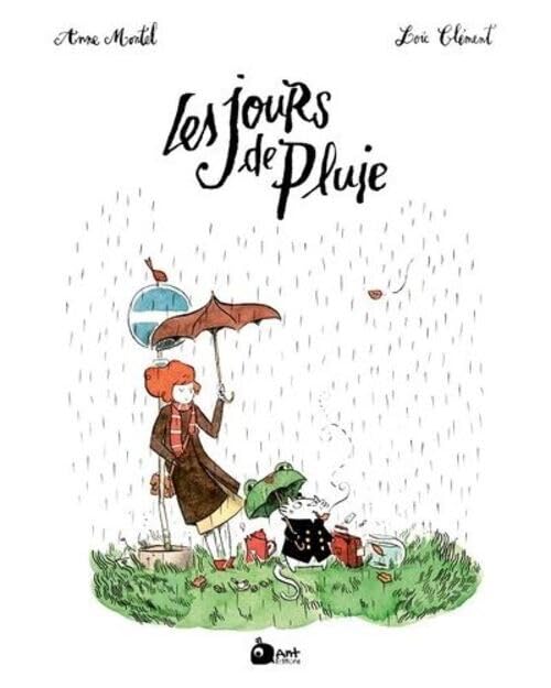 

LES JOURS DE PLUIE (ANT EDITIONS)