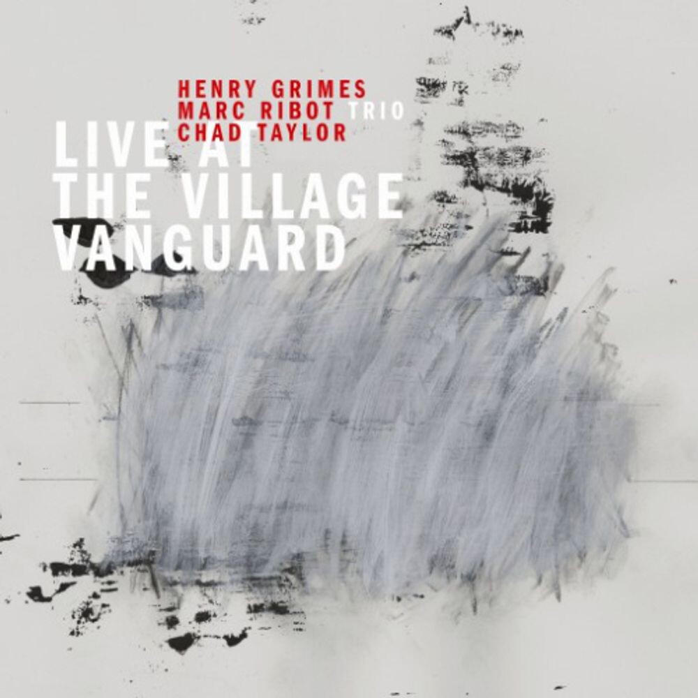 

Диск CD Live At The Village Vanguard - Marc Ribot, Henry Grimes, Chad Taylor