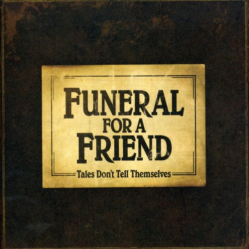 

CD диск Funeral for a Friend: Tales Don't Tell Themselves