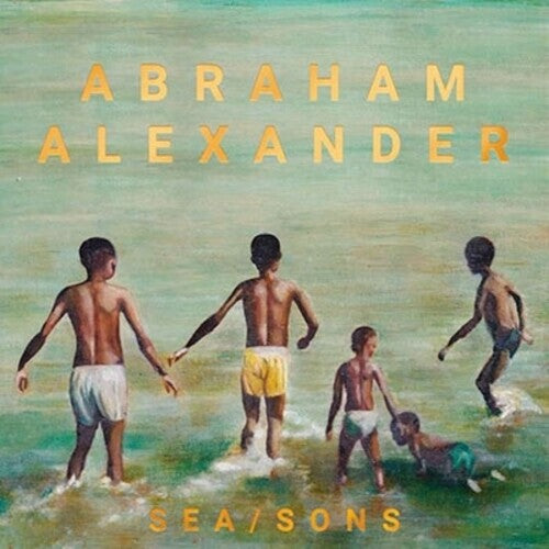 

Виниловая пластинка Alexander, Abraham: SEA/SONS