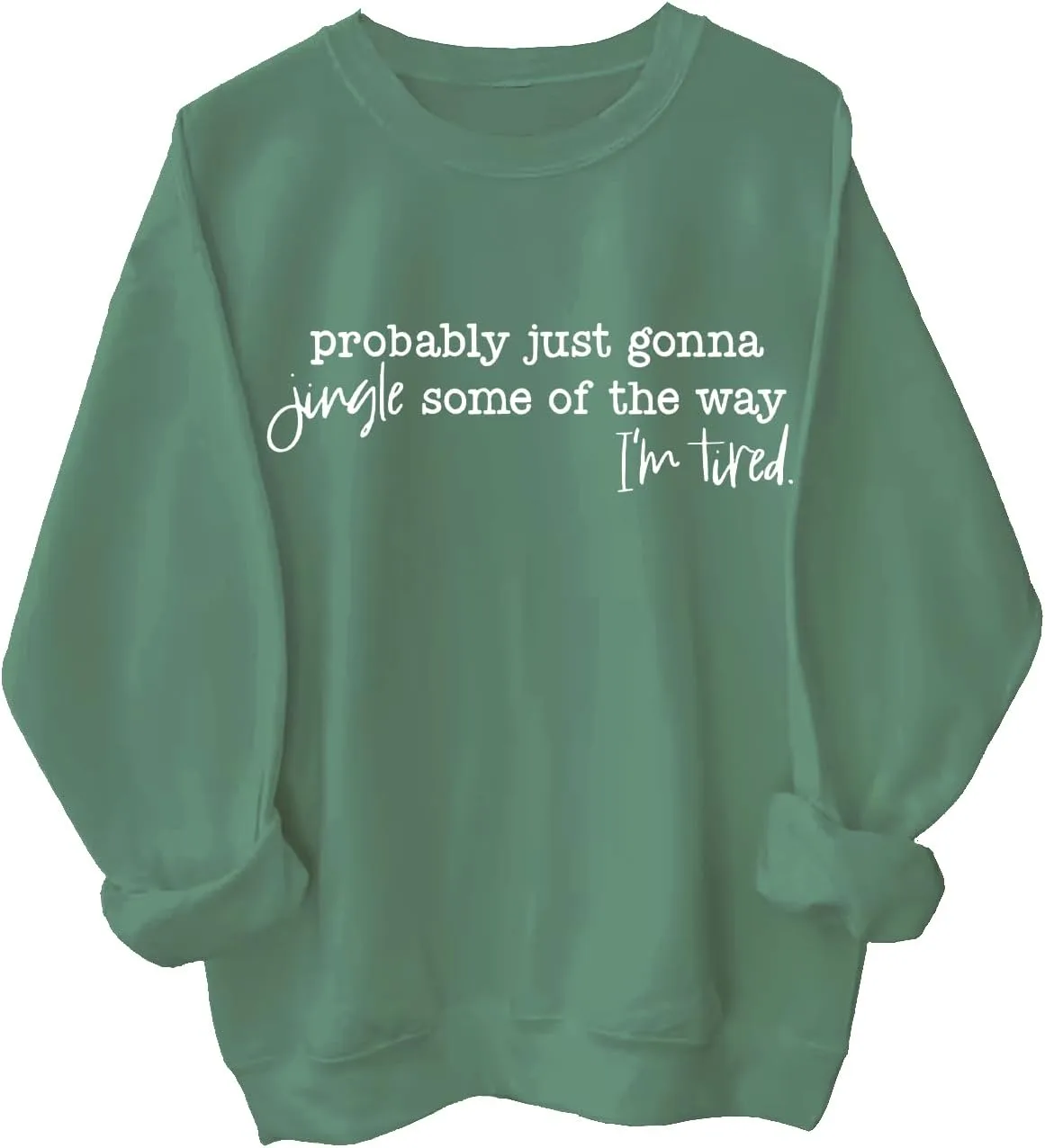 

Толстовка Probably Just Gonna Jingle Tired ClothKey