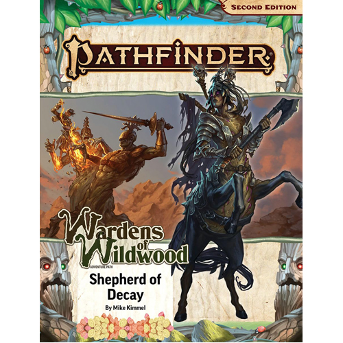 

Книга Shepherd Of Decay (Wardens Of Wildwood 3 Of 3) (P2): Pathfinder Adventure Path