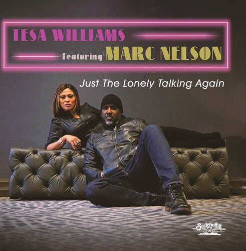 

CD диск Williams, Tesa Featuring Marc Nelson: Just The Lonely Talking Again