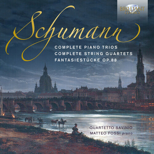 

CD диск Schumann / Fossi, Matteo / Quartetto Savinio: Schumann: Complete Piano Trios & String Quartets