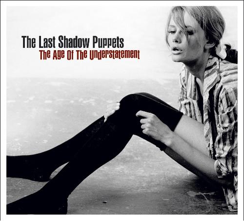 

Виниловая пластинка Last Shadow Puppets - Age Of The Understatement