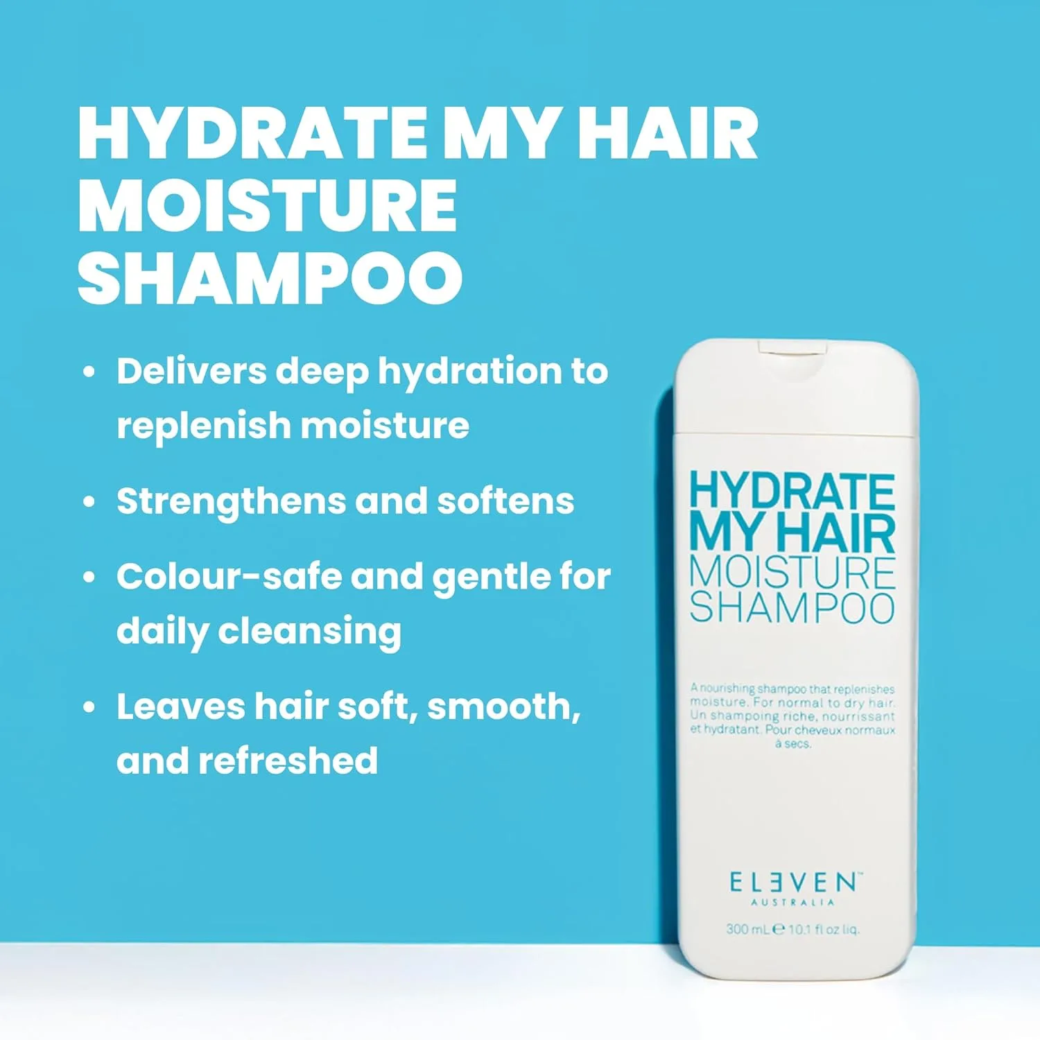ELEVEN AUSTRALIA Hydrate My Hair шампунь для женщин и мужчин - увлажняющий, для окрашенных волос, против пушистости, питательная формула для сухих и поврежденных волос, защита от термического и экологического воздействия 299 мл (1 шт.) — фото 2