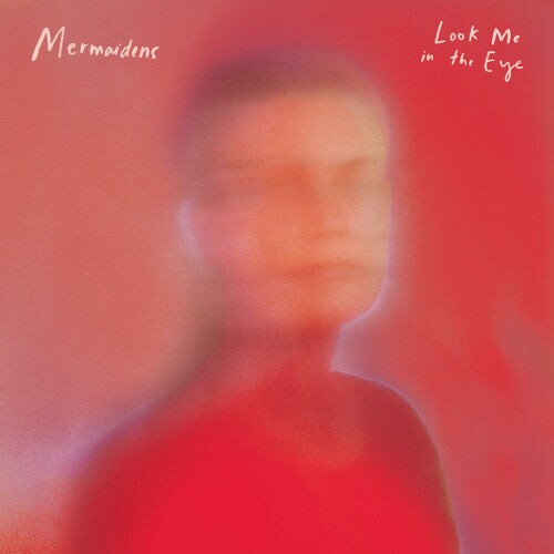 

Виниловая пластинка Mermaidens: Look Me In The Eye