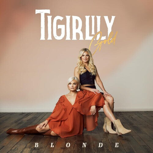 

Виниловая пластинка Tigirlily Gold: Blonde
