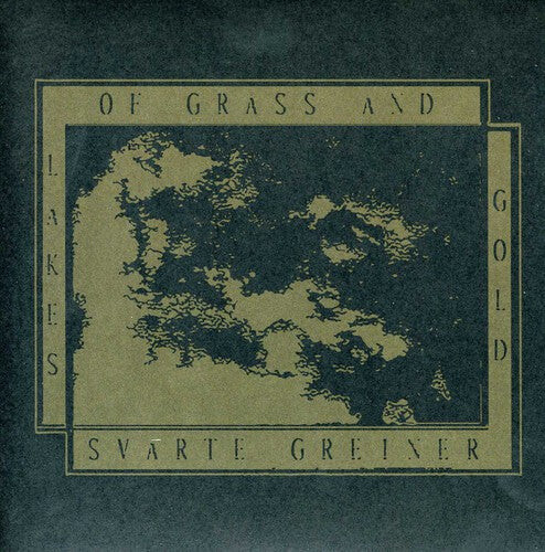 

Сингл 7" Lakes of Grass & Gold / Greiner, Svarte: Landscape of Open Eyes