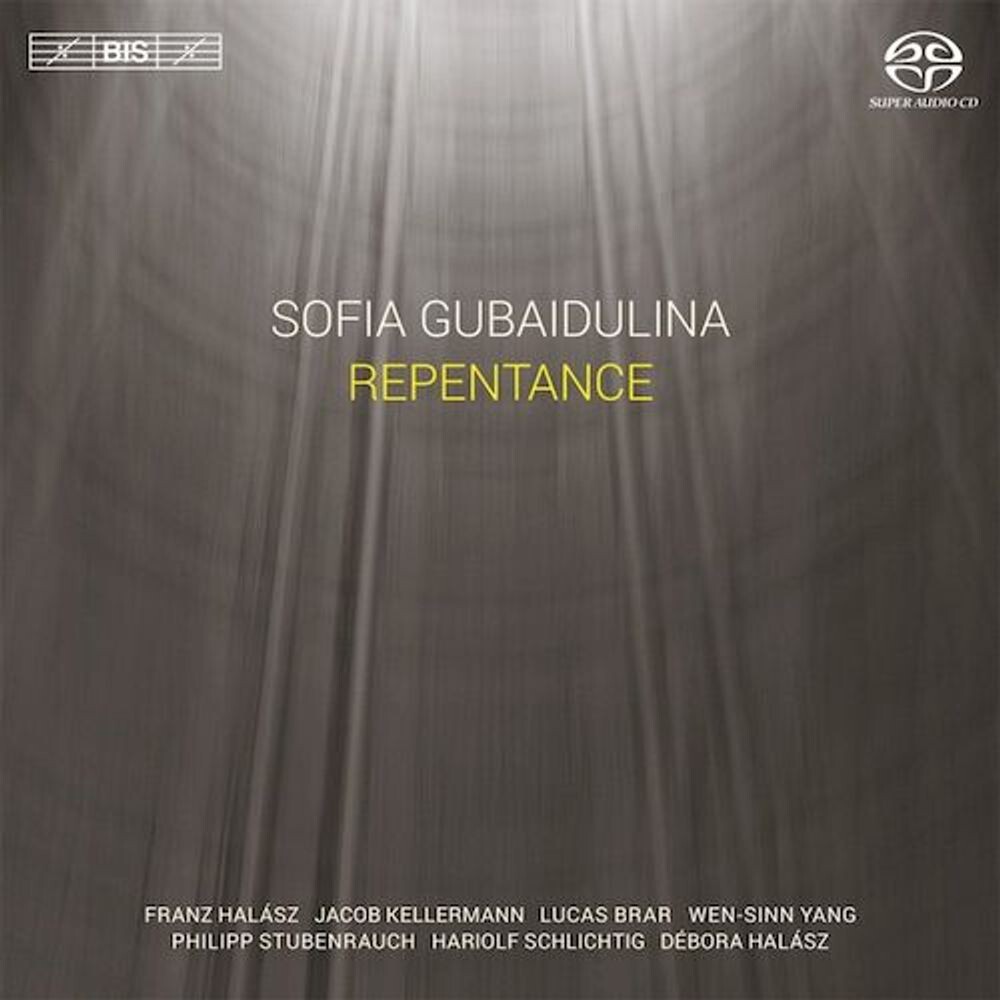 

Диск CD Gubaidulina: Repentance [Hybrid SACD] - Sofia Gubaidulina