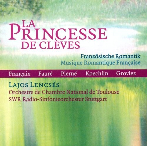 

CD диск Bozza / Lencses / Moglia / Strub: La Princesse de Cleves