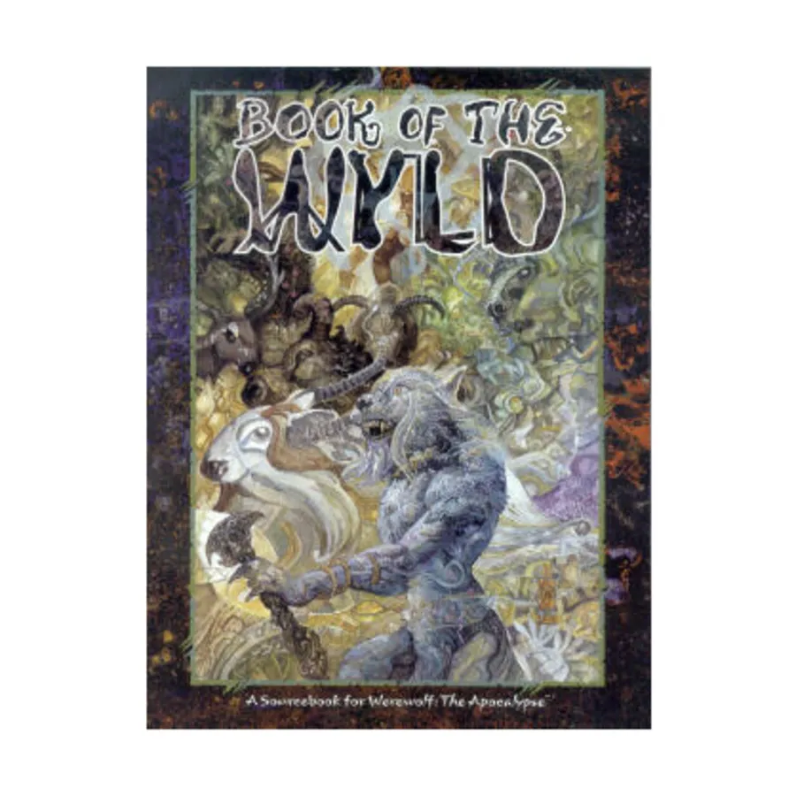 

Book of the Wyld, Werewolf - The Apocalypse - Core Books, Sourcebooks, & Story Books, мягкая обложка