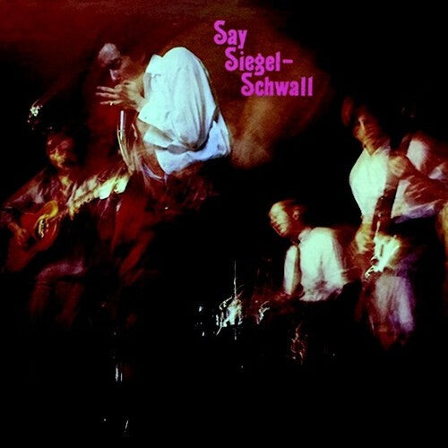 

CD диск Siegel-Schwall Band: Say Siegel-schwall