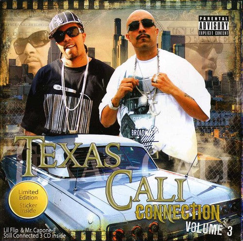 

CD диск Texas-Cali Connection: Lil Flip & Mr. Capone-e Volume 3