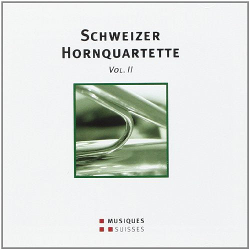 

CD диск Schweizer Hornquartette 2 / Various: Various Artist : Schweizer Hornquartette 2