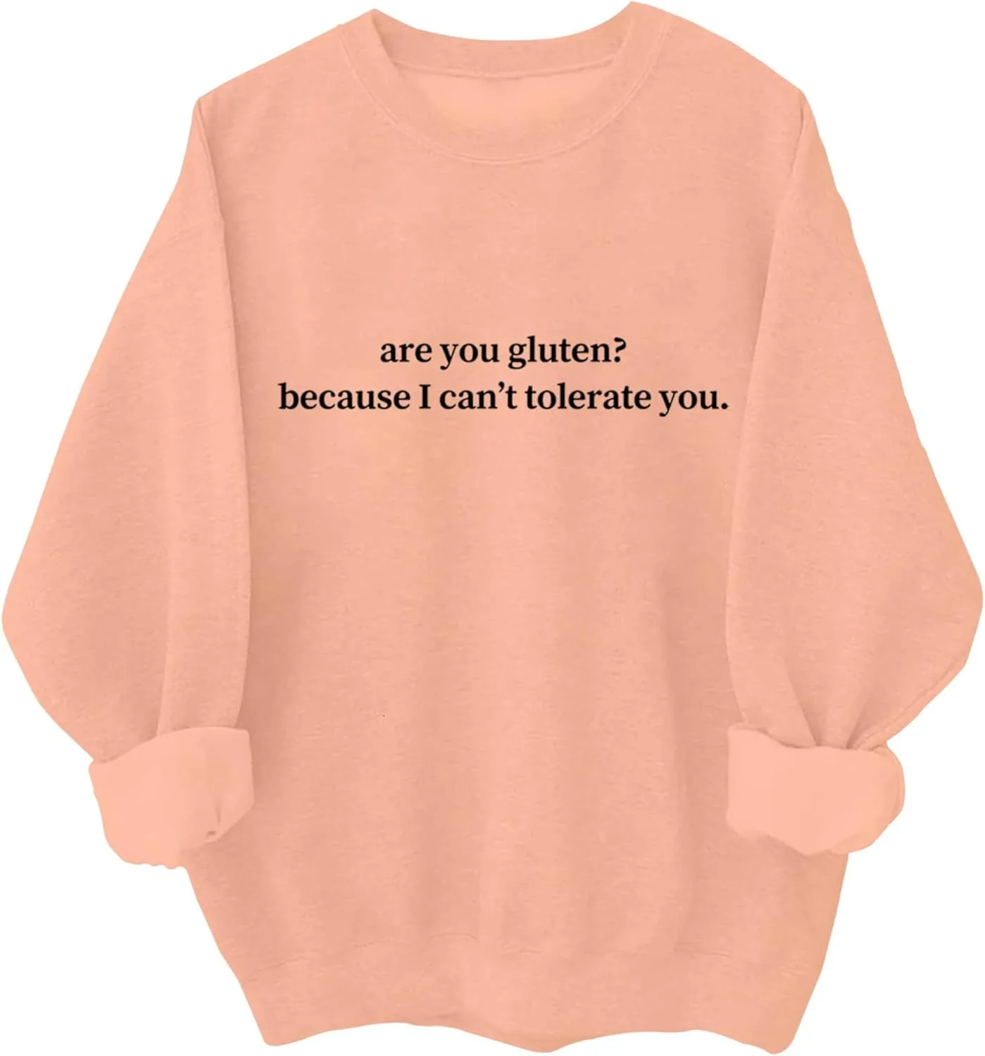 

Свитшот Are You Gluten Because I Can't Tolerate You Relliot