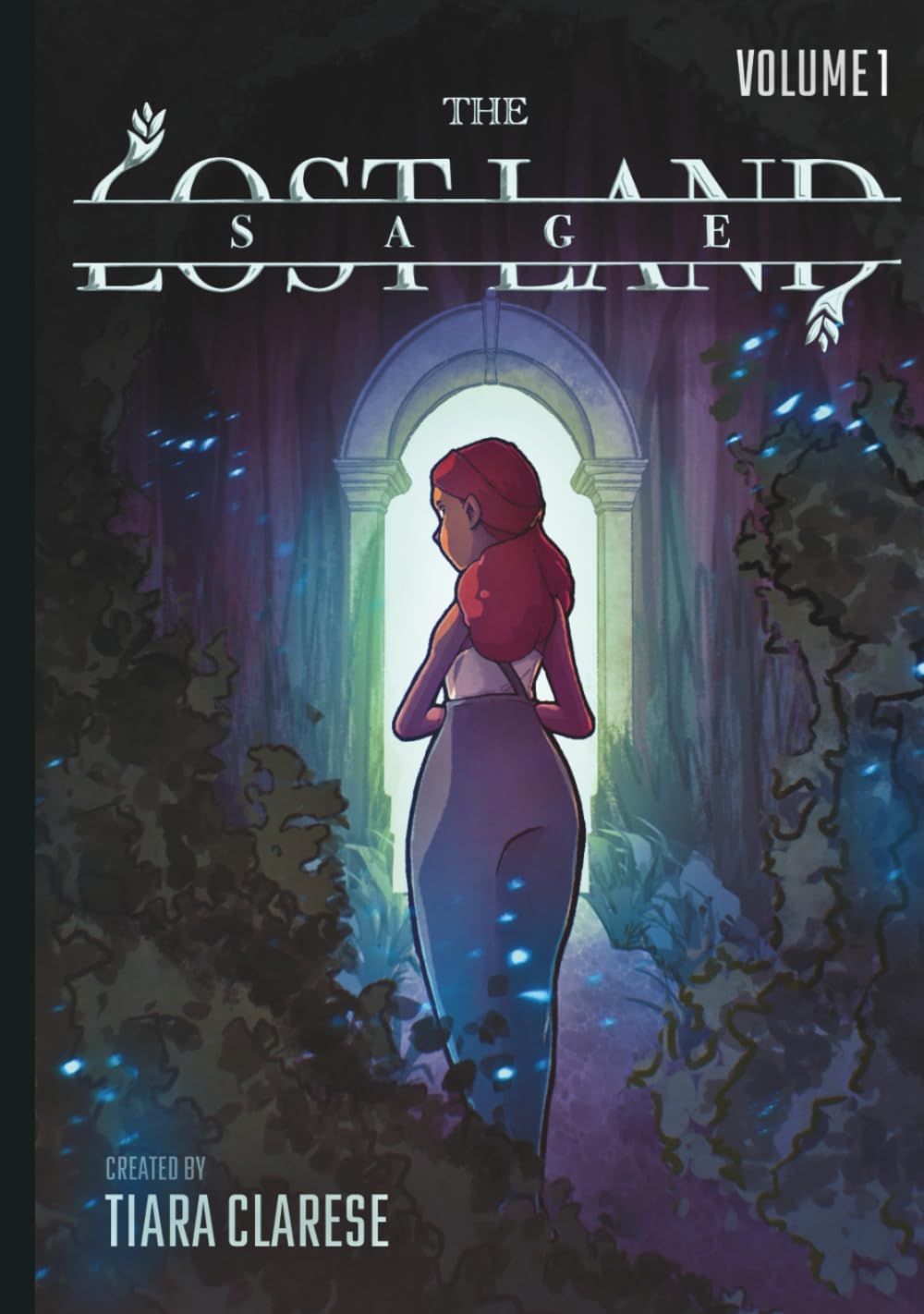 

The Lost Land Sage: Volume 1: A Dark Fantasy Graphic Novel (Independently published)