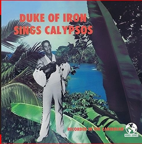 

CD диск Duke of Iron: Sings Calypsos