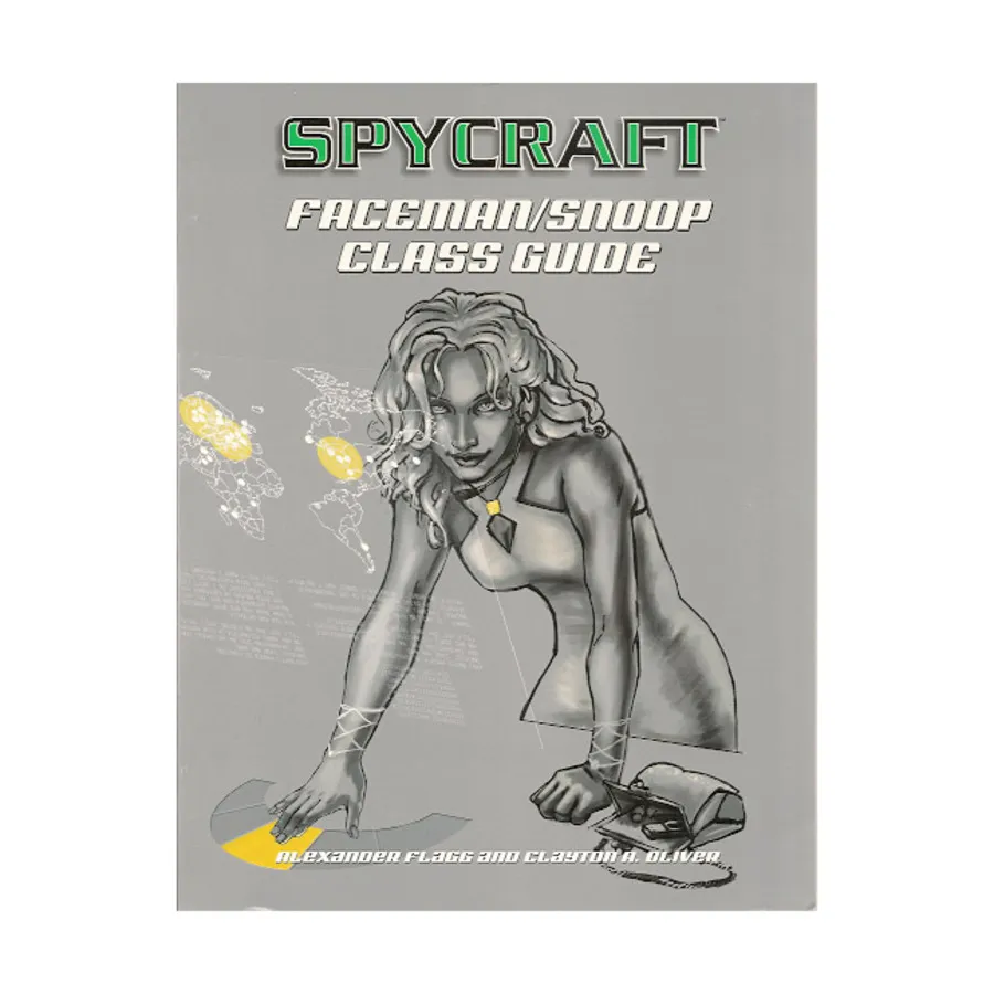 

Faceman/Snoop Class Guide, Spycraft 1.0 (d20), мягкая обложка