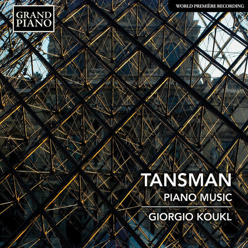 

CD диск Tansman / Koukl: Piano Music Played By Giorgio Koukl