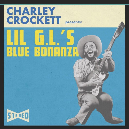 

CD диск Crockett, Charley: Lil G.L.'s Blue Bonanza