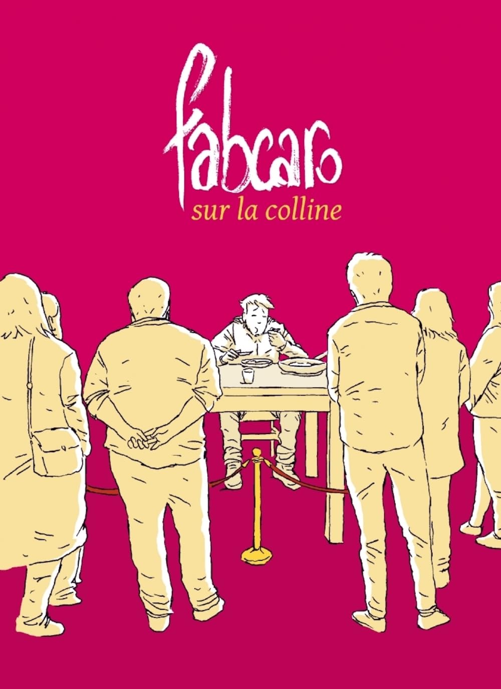 

Fabcaro sur la colline (SIX PIEDS TERRE)