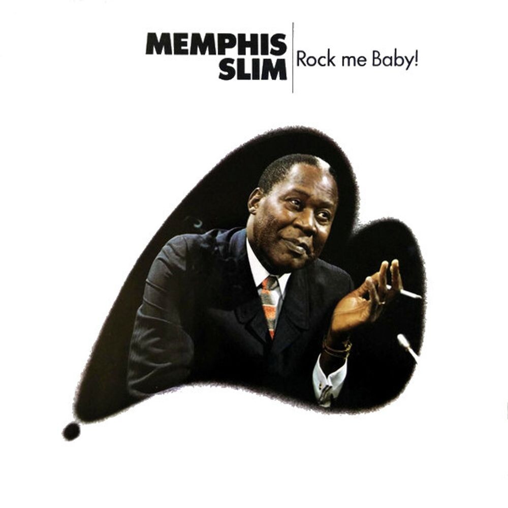 

Диск CD Rock Me Baby! - Memphis Slim
