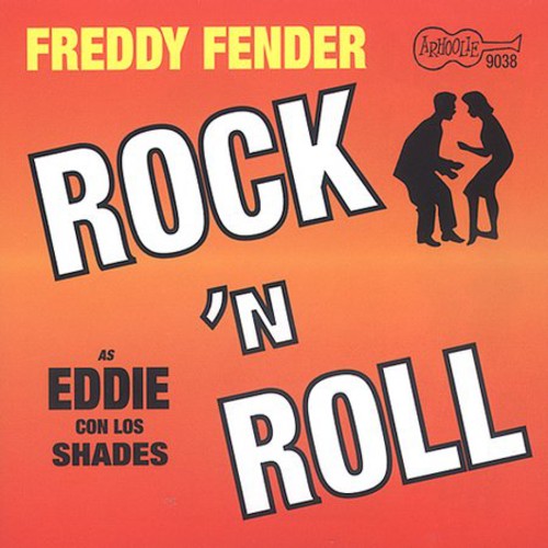 

CD диск Fender, Freddy / Shades: Eddie Con los Shades-Rock N Roll