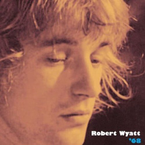 

CD диск Wyatt, Robert: '68