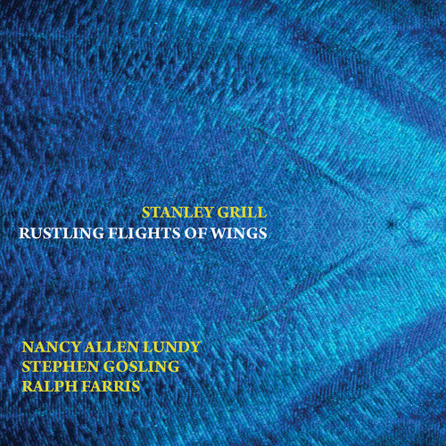 

CD диск Grill / Lundy / Farris: Rustling Flights of Wings