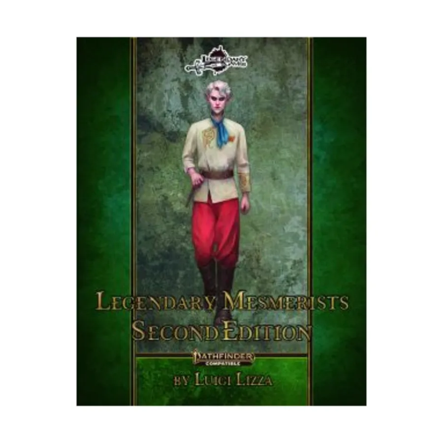 

Legendary Mesmerists, Pathfinder 2nd Edition (Legendary Games), мягкая обложка