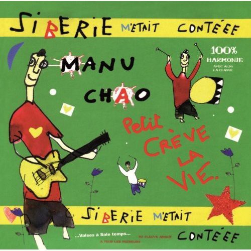 

CD диск Chao, Manu: Siberie M'etait Conteee