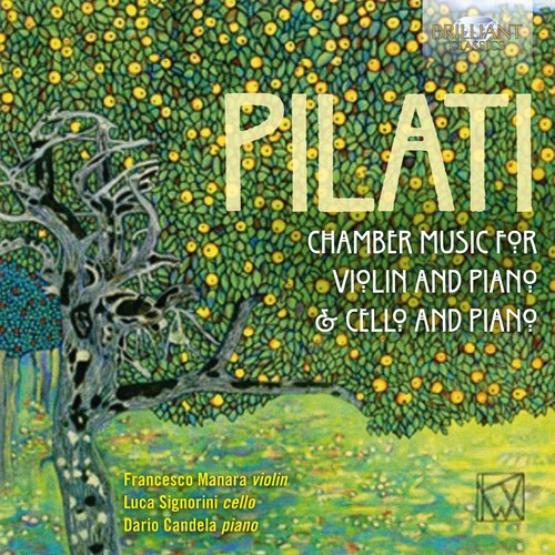 

CD диск Pilati / Manara / Candela: Chamber Music for Violin / Cello & Piano