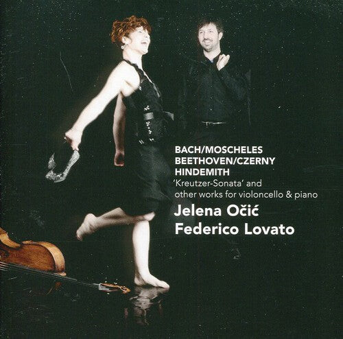 

CD диск Beethoven / Ocic / Lovato /Bach, J.S. / Moscheles: Kreutzer Sonata & Other Works for Cello & Piano