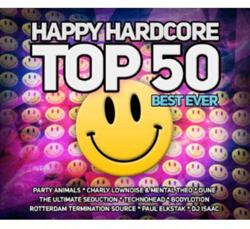 

CD диск Happy Hardcore Top 50 Best Ever / Various: Happy Hardcore Top 50 Best Ever / Various