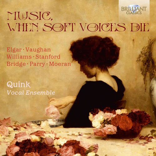 

CD диск Stanford / Quink Vocal Ensemble: Music When Soft Voices Die