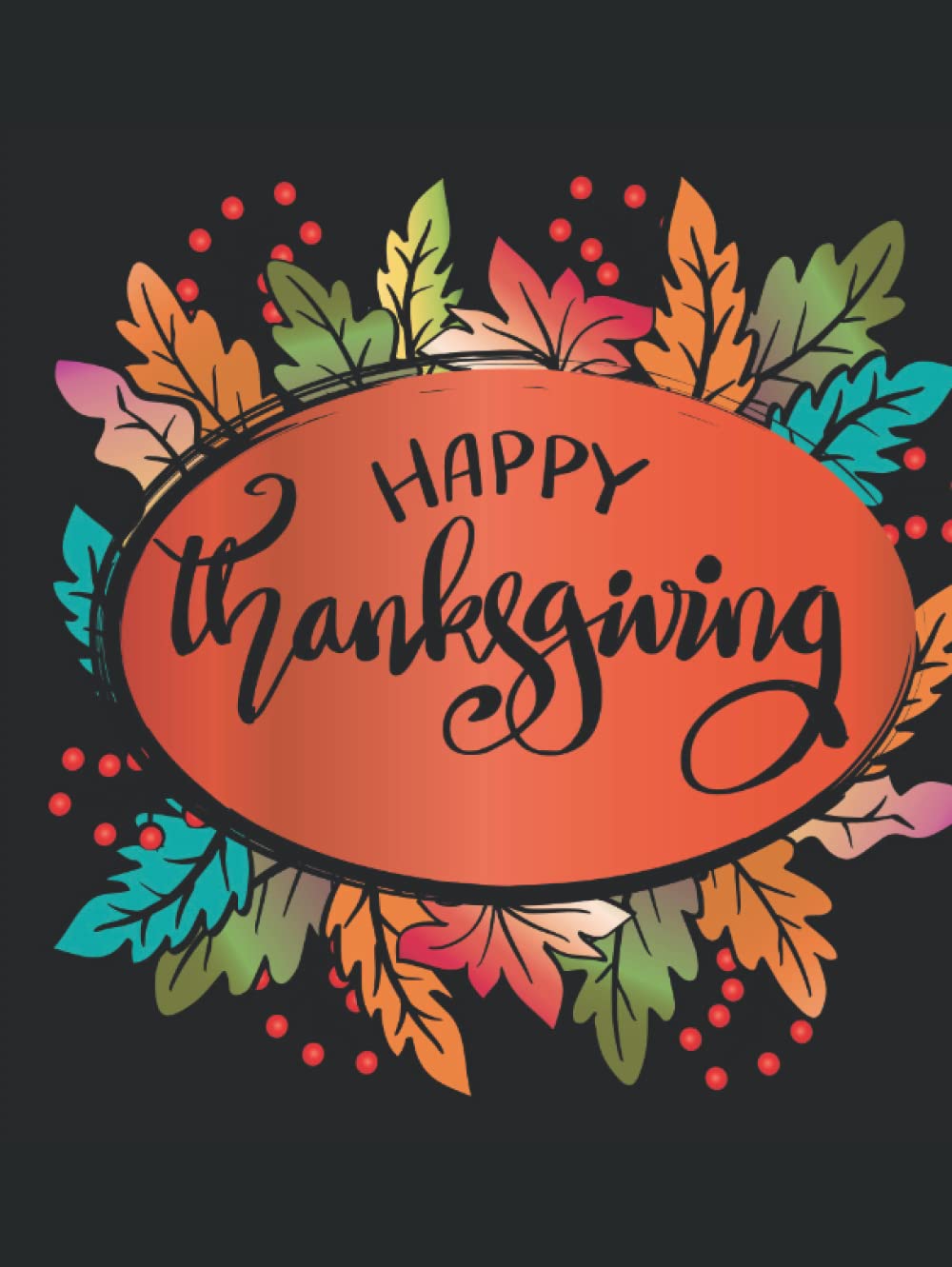 

Thanksgiving Diary: A Thanksgiving Yearly Journal